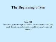 The Beginning of Sin