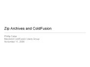 Zip Archives and ColdFusion
