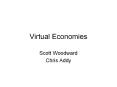 Virtual Economies PowerPoint PPT Presentation
