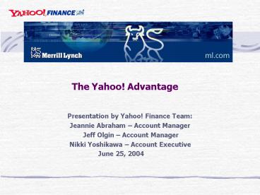 Presentation by Yahoo Finance Team: