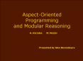 AspectOriented Programming and Modular Reasoning PowerPoint PPT Presentation