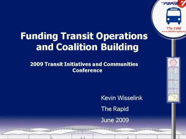 Funding Transit Operations and Coalition Building