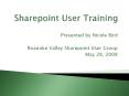Sharepoint User Training PowerPoint PPT Presentation