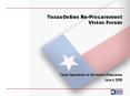 TexasOnline ReProcurement Vision Forum PowerPoint PPT Presentation