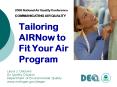 Tailoring AIRNow to Fit Your Air Program PowerPoint PPT Presentation