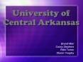 University of Central Arkansas PowerPoint PPT Presentation