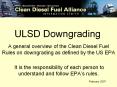 ULSD Downgrading PowerPoint PPT Presentation