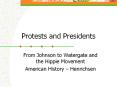 Protests and Presidents PowerPoint PPT Presentation