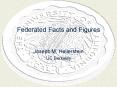Federated Facts and Figures PowerPoint PPT Presentation
