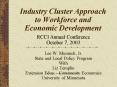 Industry Cluster Approach to Workforce and Economic Development PowerPoint PPT Presentation