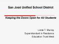 San Jos Unified School District Keeping the Doors Open for All Students PowerPoint PPT Presentation