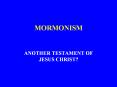 MORMONISM PowerPoint PPT Presentation
