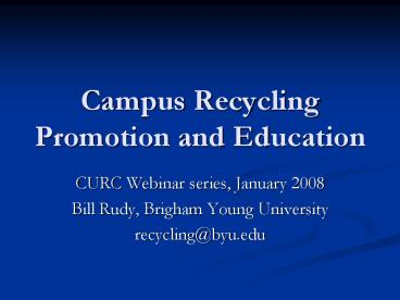 Campus Recycling Promotion and Education