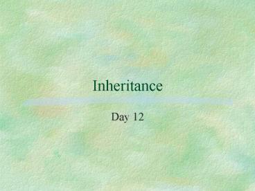 Inheritance