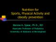 Nutrition for Sports, Physical Activity and obesity prevention PowerPoint PPT Presentation