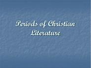 Periods of Christian Literature