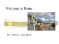 Welcome to Rome PowerPoint PPT Presentation