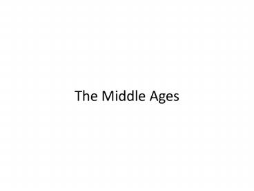 The Middle Ages