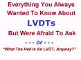 Everything You Always Wanted To Know About LVDTs But Were Afraid To Ask PowerPoint PPT Presentation