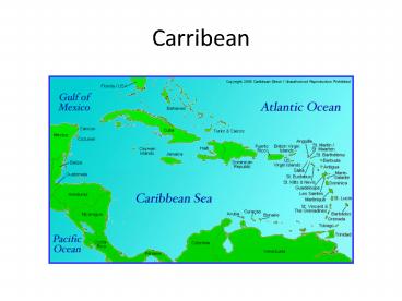 Carribean
