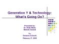 Generation Y PowerPoint PPT Presentation