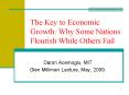 The Key to Economic Growth: Why Some Nations Flourish While Others Fail PowerPoint PPT Presentation