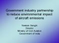 Government industry partnership to reduce environmental impact of aircraft emissions PowerPoint PPT Presentation