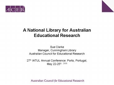 A National Library for Australian Educational Research