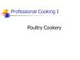 Professional Cooking I PowerPoint PPT Presentation