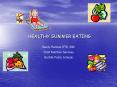 HEALTHY SUMMER EATING PowerPoint PPT Presentation