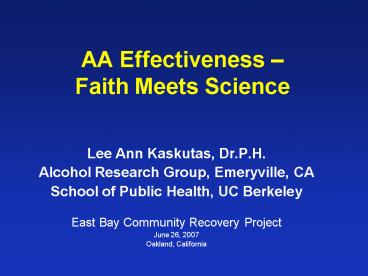 AA Effectiveness Faith Meets Science
