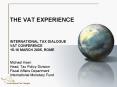 THE VAT EXPERIENCE PowerPoint PPT Presentation