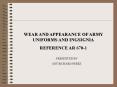 WEAR AND APPEARANCE OF ARMY UNIFORMS AND INGSIGNIA PowerPoint PPT Presentation