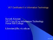 VET Certificate III in Information Technology
