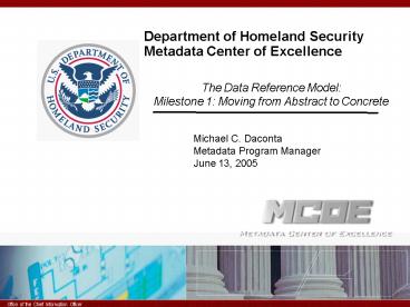 Department of Homeland Security Metadata Center of Excellence