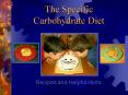The Specific Carbohydrate Diet PowerPoint PPT Presentation