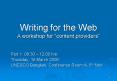 Writing for the Web A workshop for content providers PowerPoint PPT Presentation
