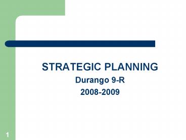 STRATEGIC PLANNING