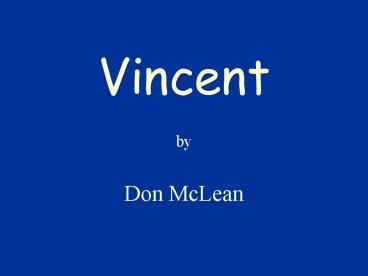 Vincent