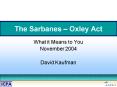 The Sarbanes Oxley Act PowerPoint PPT Presentation