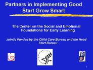 Partners in Implementing Good Start Grow Smart