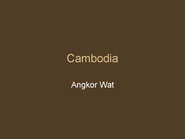Cambodia
