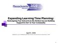 Expanding Learning Time Planning: Redesigning Your School from the Bottom Up and Building Support fo PowerPoint PPT Presentation