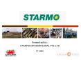 STARMO INTERNATIONAL PTE LTD PowerPoint PPT Presentation