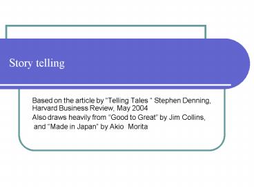 Story telling