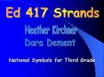 Ed 417 Strands PowerPoint PPT Presentation