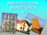 ARCHITECTURAL STRUCTURES 2