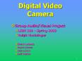 Digital Video Camera PowerPoint PPT Presentation