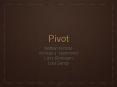 Pivot PowerPoint PPT Presentation