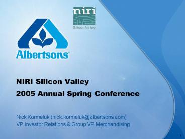 NIRI Silicon Valley 2005 Annual Spring Conference